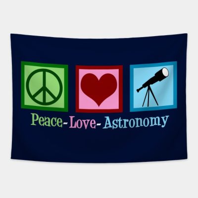 Peace Love Astronomy Tapestry Official Astronomy Merch