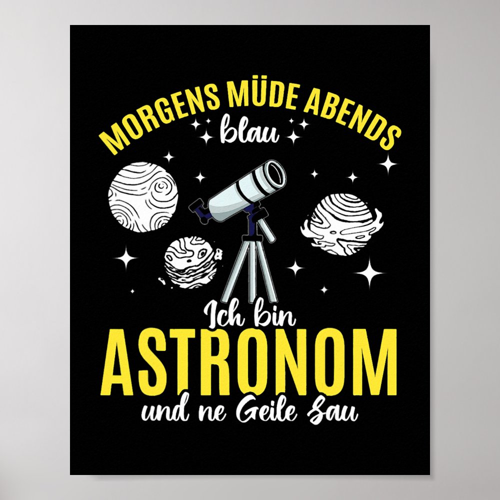 mens space astronomy im astronom and ne geile sau poster r771682e2c5dc44a0bf37f105486d391b wva 8byvr 1000 - Astronomy Gifts