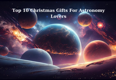 4 - Astronomy Gifts